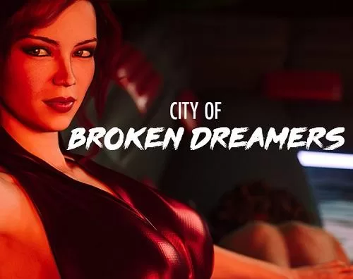 City of Broken Dreamers APK For Android